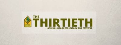 30th Annual Ozark Mountain Bike Festival @ Devils Den State Park